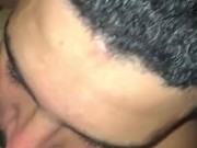 Eating that Juicy pussy till she cum in my mouth 11/16