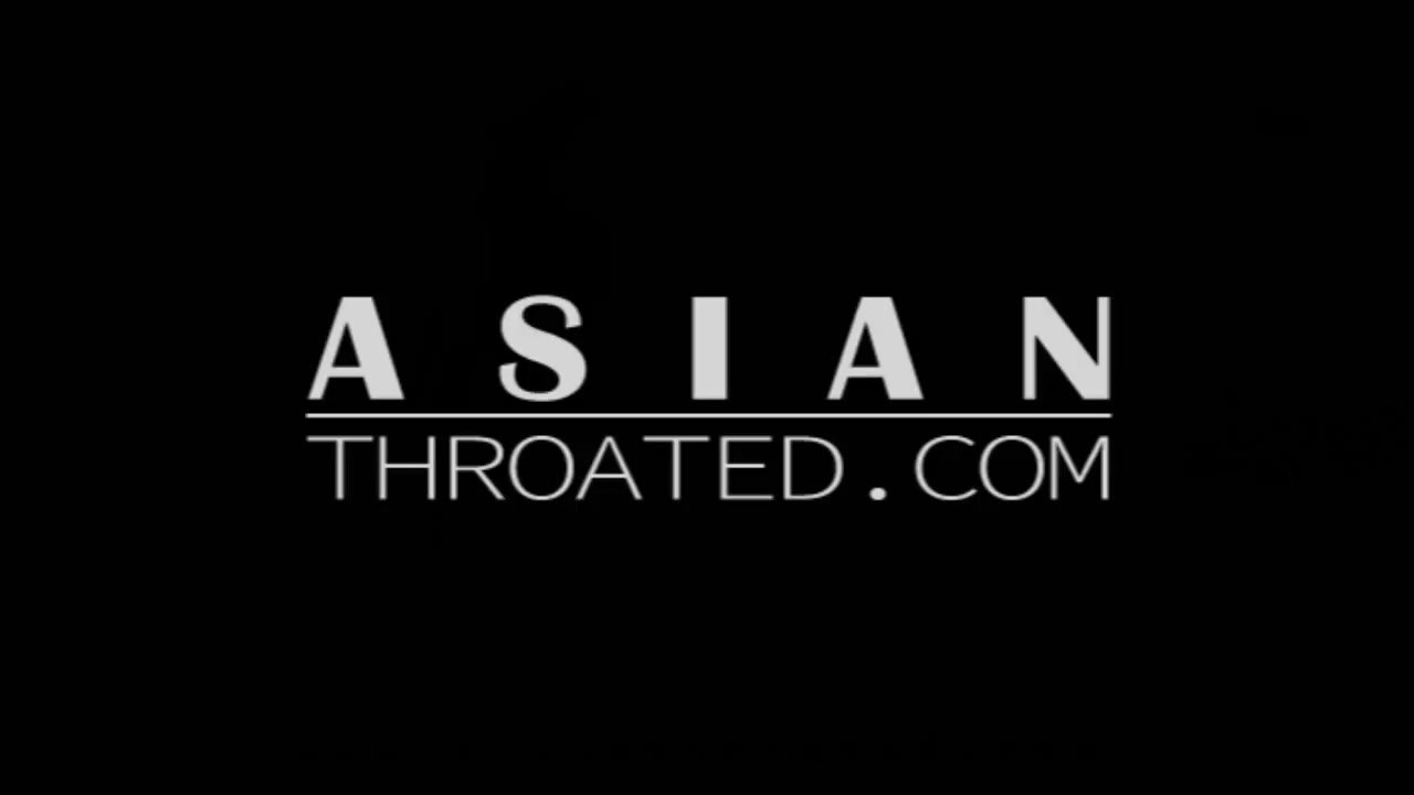 Asian deepthroat queen with a noisy throat - Free Sex Video ...