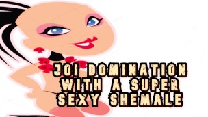 JOI Dominação com um Travesti Super Sexy