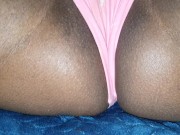 Admiring Wet BLACK PUSSY in Naturally Stained Panties - CLOSEUP 4/16