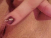 Rubbing my tight wet pussy 12/16