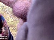 I met a stranger in the forest and did him Handjob and Blowjob. From Girl Point of View :) 4K 14/16
