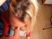 Sloppy Blowjob from a cute Girl with Big Tits 7/16