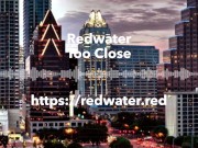 Too Close by Redwater 7/16
