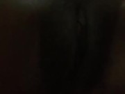 Wet Fat Critter PUSS. Rubbing pussy Suck ME 1/16