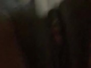 Wet Fat Critter PUSS. Rubbing pussy Suck ME 12/16