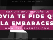 ROLEPLAY NOVIA TE PIDE QUE LA EMBARACES | RELATO ASMR INTERACTIVO [ROMANCE] ARGENTINA 1/16
