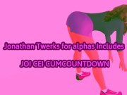 Jonathan Twerks for the Alphas Includes joi cei cum countdown