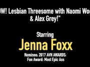 Tight Tart Jenna Foxx Pussy Fucks Naomi Woods & Alex Grey! 1/16