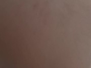 Girlfriend Gets Huge Creampie in Tight Pussy POV 4/16