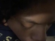 Sucking This Big Ass Dick 2/16