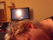 My girl Sucking me off 10/16