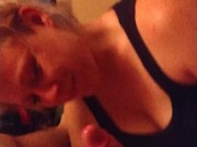 My girl Sucking me off 3/16