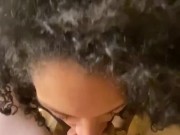 Queenie wants to suck your dick POV 2/16