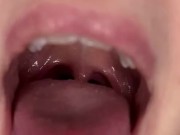 Uvula show. Mouth tour  7/16