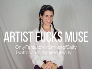Horny Artist Gets Handsy with Nude Model – Sally Smiles