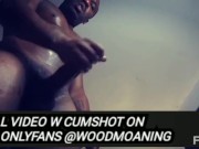 JERKING OUT A HUGE LOAD // FULL ON ONLYFANS @WOODMOANING 7/16