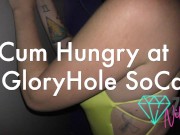 Cum hungry slut sucks off 3 strangers at GloryholeSoCal TRAILER