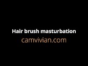 Hair brush masturbation 1/16
