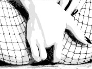 ASMR Fishnets in Comic Book style B&W with lots of moaning, wimpering, and long nails finger fucking