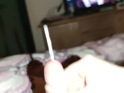 hungover the precum runs out of him I massage his glans with precum *Huge Cumshot* 16/16