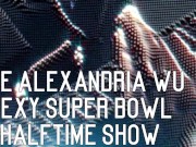 Alexandria Wu’s Sexy Super Bowl Halftime Show Promo  3/16