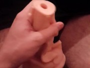 Penetrating fleshlight all the way and cumming 5/16