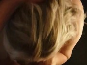 50+ Years Old Married Cougar Blonde Milf Sucks My Cock & Swallows Sperm 5/16