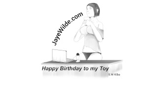 Happy Birthday to my Toy