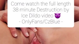 Destruction by Ice Dildo Teaser : OnlyFans @CzBlue. Snapchat: BabyCzBlue