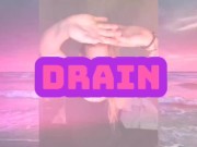 Stroke, Send, Drain, Rinse & Repeat 2/16