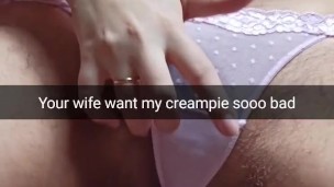Your cheating wife is ready for huge impregnation creampie in her pussy! [Cuckold. Snapchat]