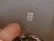 Hot wife gagging on strangers dick 11/16