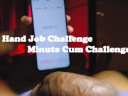 Oily Hand job Not Cum before 5 Minute Challenge จับเวลานวดกระปู๋ห้ามเสร็จก่อน 5 นาที 1/16