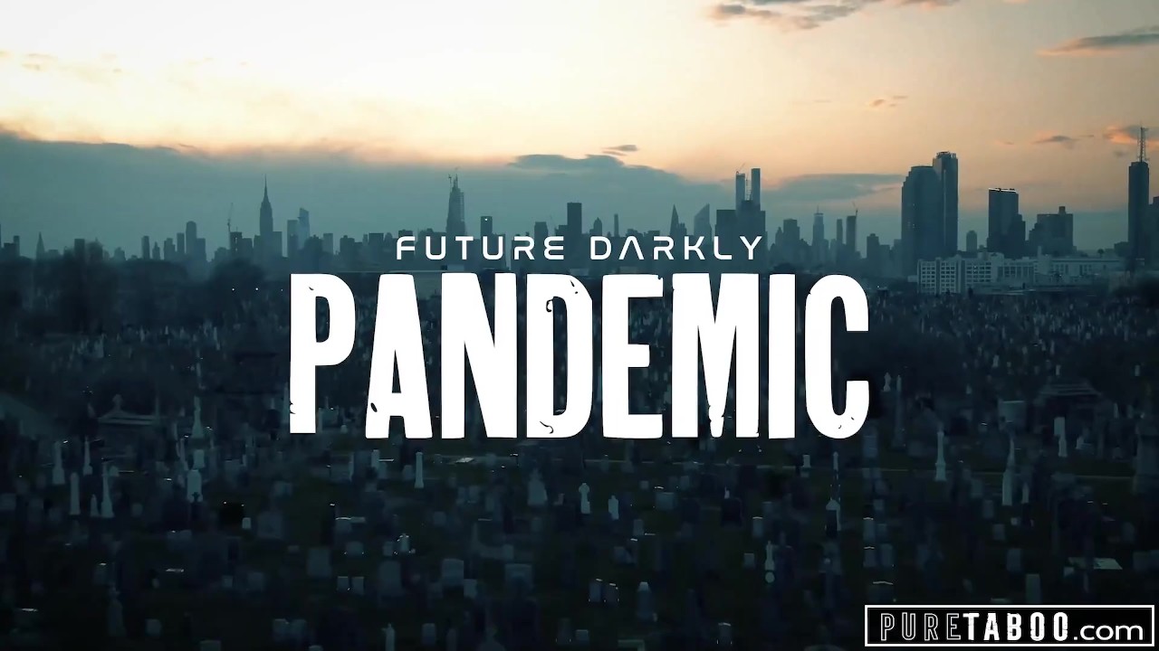 PURE TABOO The Only Way To Fuck During A Pandemic - Free Sex Video - RedTube