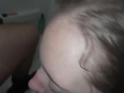 I love how sloppy my wife sucks my dick!!! 16/16