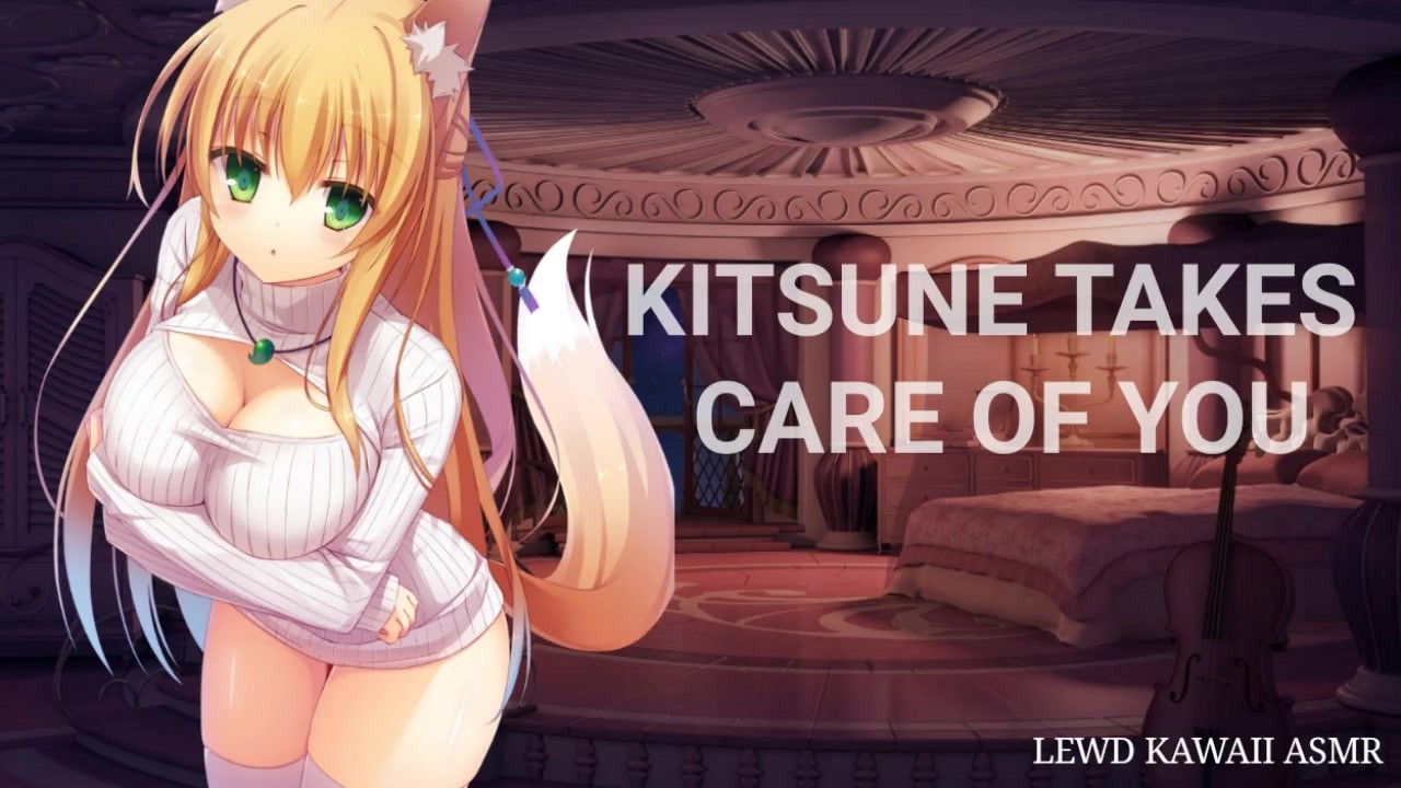1280px x 720px - Kitsune Takes Care Of You (Sound Porn) (English ASMR) - RedTube