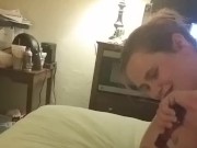 playin with daddy's dick 7/16