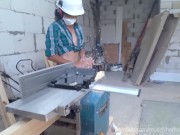 DIY Bed Part 5 - Work with planer thicknesser + BONUS blowjob 8/16