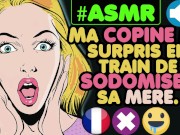 asmr franÇ ais, La belle mé re par le cul