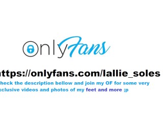 lallie’s sexy little morning soles and toes