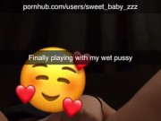 POV Masturbating and Cumming Three Times on Snapchat - sweet_baby_zzz 2/16