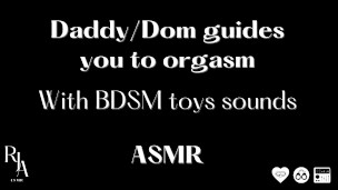 ASMR Daddy/Dom guides you to orgasm (BDSM Sounds, Whispering)