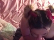 Suck and fuck until I cum in her ass 5/16