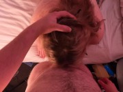 Big Ass Amateur Takes Care of her Boyfriend (HIS POV) 9/16