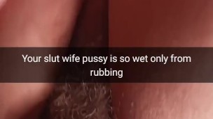 Your cheating slut-wife getting wet only from cock rubbing! - Cuckold Snapchat Captions