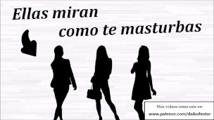 Ellas miran como te masturbas JOI anal + voz española