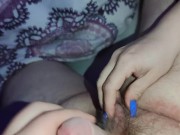 I give him a naughty handjob with my long blue nails *ridiculous cum load* 13/16