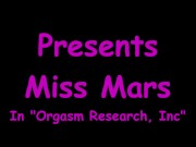 Miss Mars Submits Her Body To Science for Orgasm Research by Doctor Tampa & Nurse @ GirlsGoneGynoCom 2/16