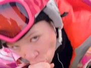 Snowboarding slut sucks my cock in public! 6/16